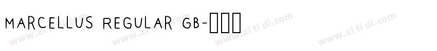 Marcellus Regular GB字体转换
